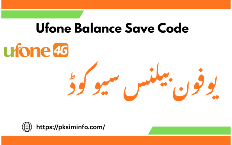 Ufone Balance Save Code